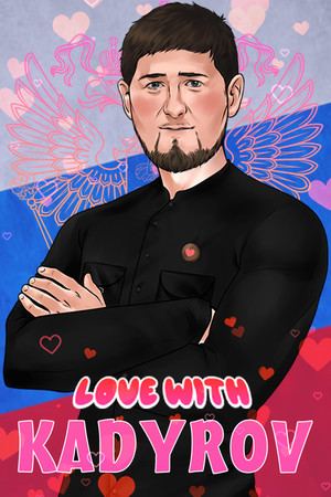Love with Kadyrov
