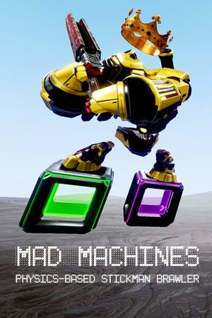 Mad Machines