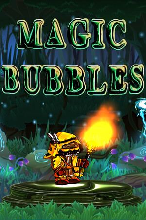 Magic Bubbles