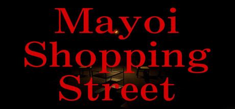 Mayoi Shopping Street