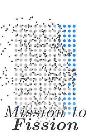 Mission To Fission