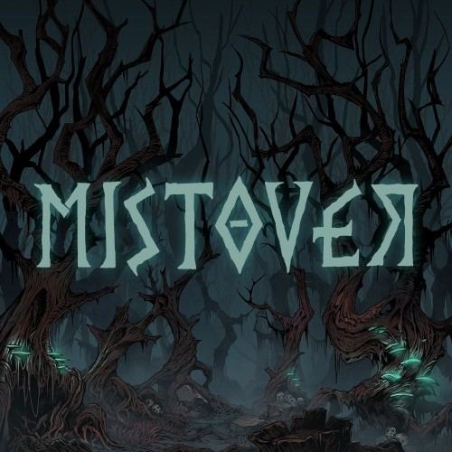 MISTOVER