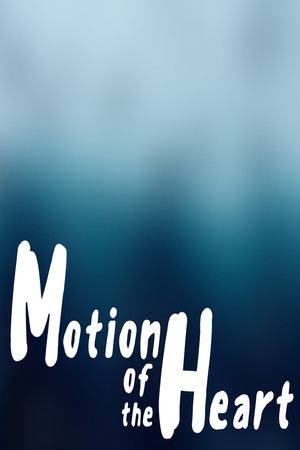 Motion Of The Heart