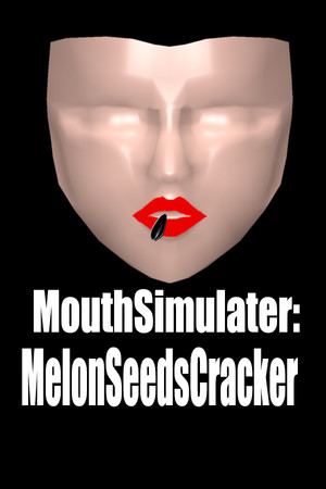 MouthSimulater: MelonSeedsCracker