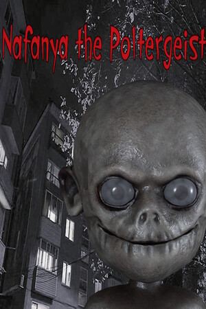Nafanya the Poltergeist