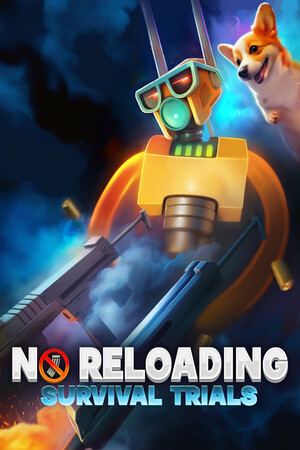 NO RELOADING: Survival Trials