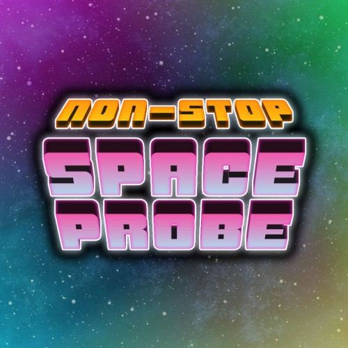Non-Stop Space Probe