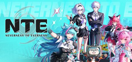 NTE: Neverness to Everness