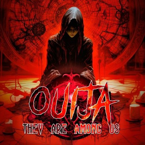 Ouija: They are Among us