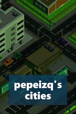 pepeizq's Cities