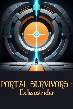 PORTAL SURVIVORS : Enchanstrider