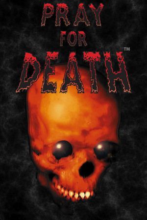 Pray for Death