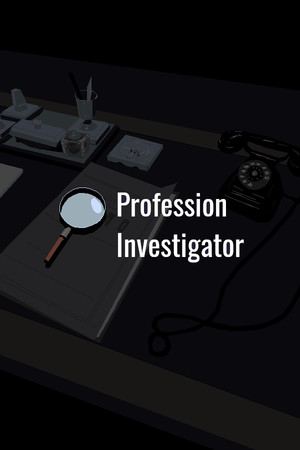 Profession investigator