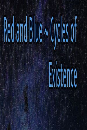 Red and Blue ~ Cycles of Existence