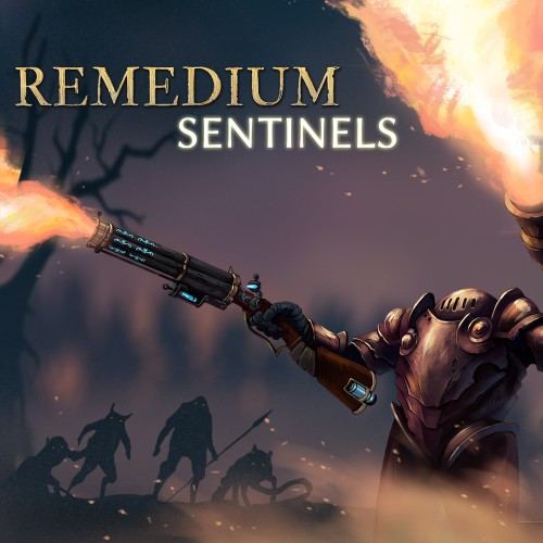 REMEDIUM: Sentinels