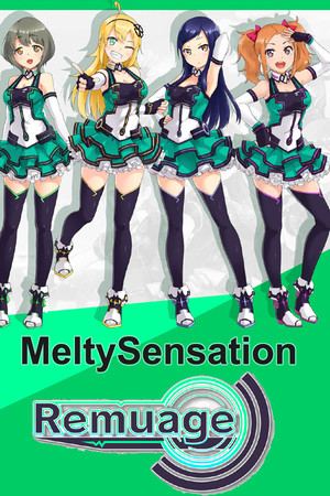 Remuage - MeltySensation