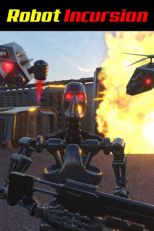 Robot Incursion