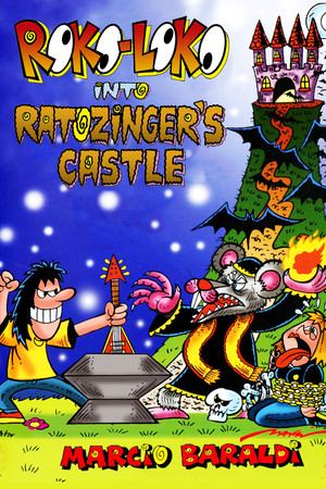 Roko-Loko en el Castillo de Ratozinger