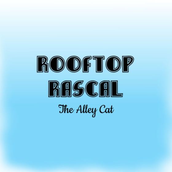 Rooftop Rascal: The Alley Cat
