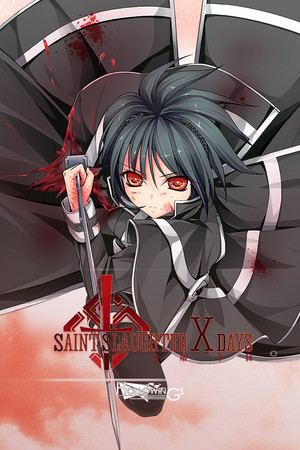 Saint Slaughter X Days