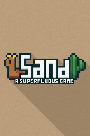 Sand: A Superfluous Game