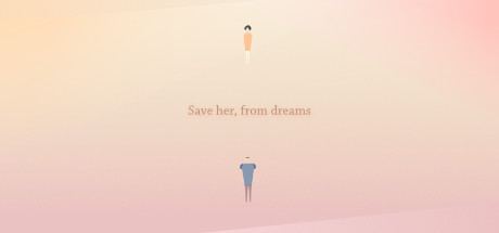 Save her, from dreams
