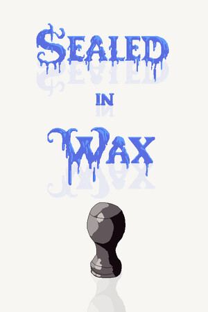 Sealed in Wax