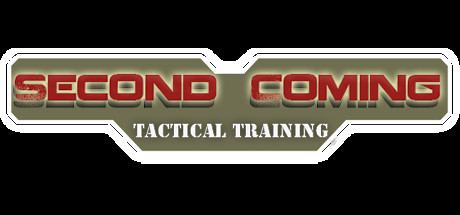 Second Coming: Tactical Training