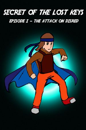 Secret of The Lost Keys - Episodio I: El ataque en Disred