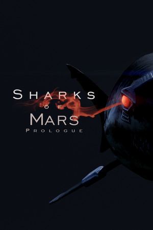 Sharks of Mars: Prologue