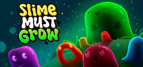 Slime Must Grow