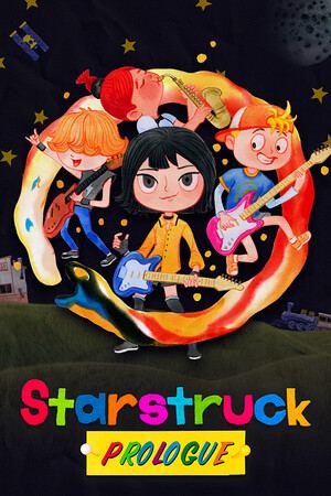 Starstruck: Prólogo