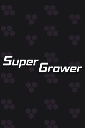 Super Grower