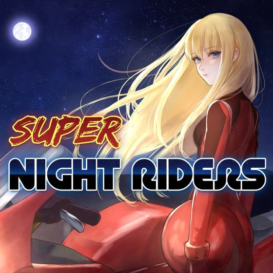 Super Night Riders