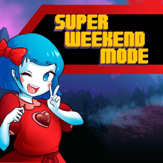 Super Weekend Mode