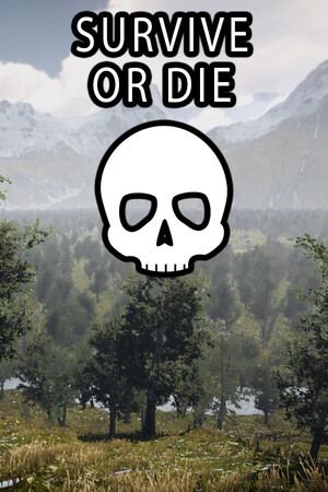 Survive or Die