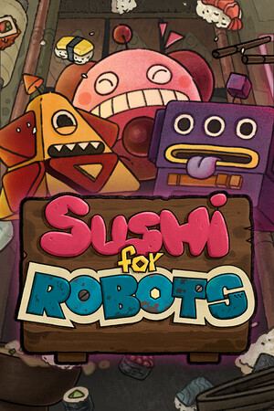 Sushi For Robots