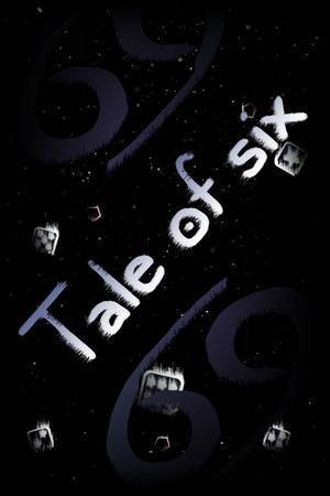 Tale of six