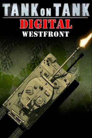 Tank On Tank Digital  - West Front