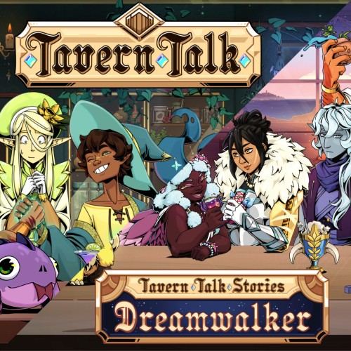 Tavern Talk and Dreamwalker Bundle