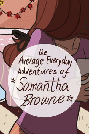 The Average Everyday Adventures of Samantha Browne