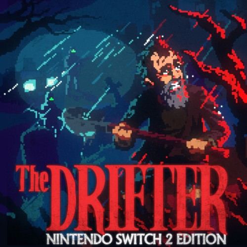 The Drifter – Nintendo Switch™ 2 Edition