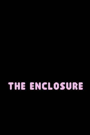 The Enclosure