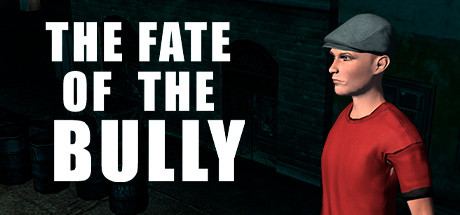 THE FATE OF THE BULLY