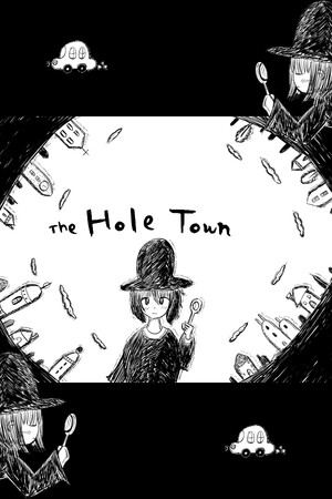 The Hole Town | 穴の町