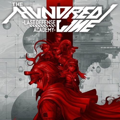 The Hundred Line -Last Defense Academy-