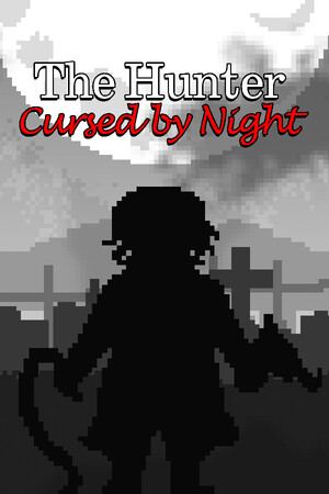 The Hunter Cursed by Night