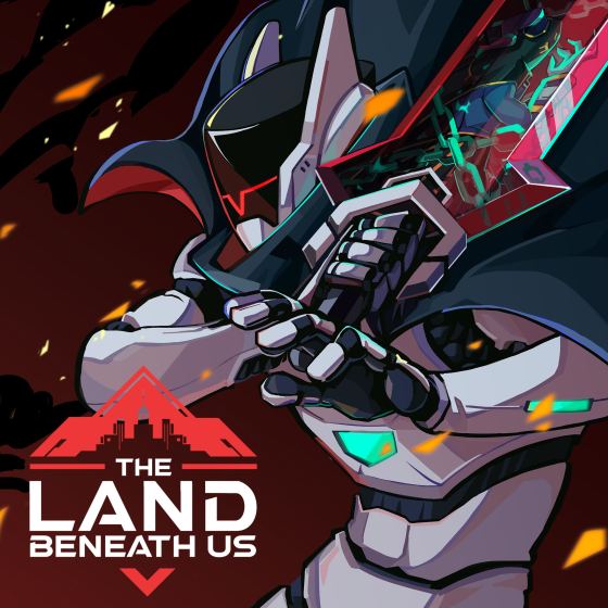 The Land Beneath Us Demo