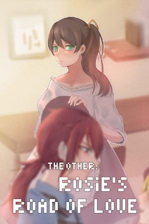 The Other: Rosie's Road of Love