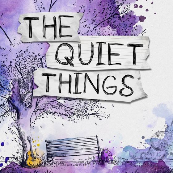 The Quiet Things